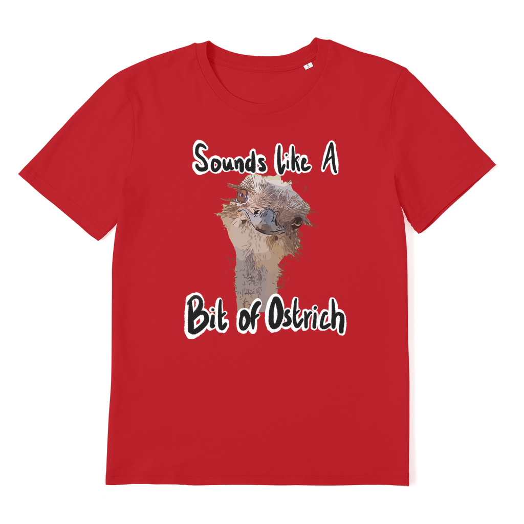 Ostrich T-Shirt (Organic)